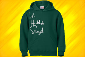 Life Health & Strength Hoodies